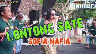 Lontong Sate Sofia Nafia One Pro LiVe BanLori