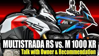 Watch Before You Buy: Ducati Multistrada V4 RS vs  BMW M 1000 XR: Owner Discussion After Riding