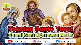 Teladan Santo Yusuf - Suami Santa Perawan Maria