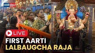 Ganesh Chaturthi 2024: First Aarti of Lalbaugcha Raja in Mumbai | Online Darshan Lalbaugcha Raja