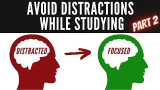 How To Avoid Distractions While Studying [mind-wandering/day dreaming]