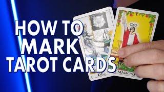 Magic Question - How Do You Mark Tarot Cards?