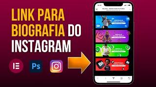 COMO CRIAR LINK PERSONALIZADO PARA BIOGRAFIA DO INSTAGRAM PASSO A PASSO (Elementor + Photoshop)