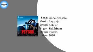 Psycho - Unna Nenachu Song (YT Music)