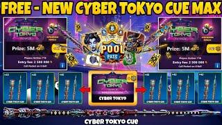 How to LevelMax New - Cyber Tokyo Cue in 8Ball Pool !!