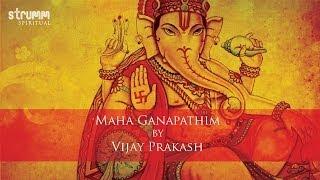 Maha Ganapathim by Vijay Prakash