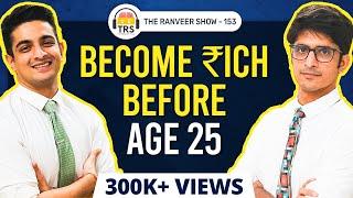 10 Sure-Shot Money Making Tips Of 2022 ft. Viraj Sheth | The Ranveer Show 153