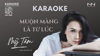 KARAOKE - MUỘN MÀNG LÀ TỪ LÚC (COVER) | TONE NỮ