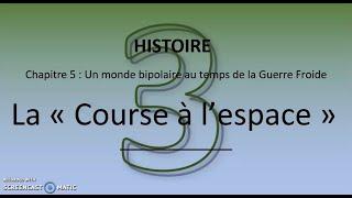 Histoire 3e - La Course à l'espace