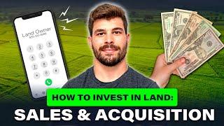 Your Complete Land Investing Guide: Acquisition & Sales