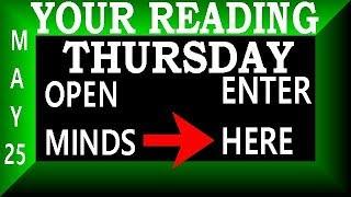 Daily Reading Thurs  May 25  SAY WHAT !!! FREE Tarot Card Reading