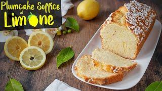 PLUMCAKE SOFFICE AL LIMONE Ricetta Facile Senza Burro e Senza Latte - Fatto in Casa da Benedetta