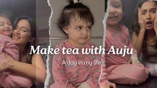 Make Tea With Auju