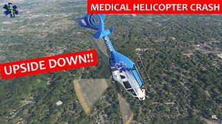 Medical Helicopter Rolls Upside Down and Then Crashes!  Baby on Board! | N531LN (56)