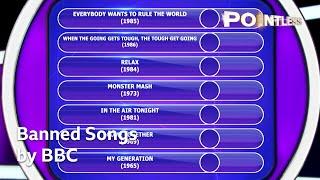 Songs That Have Been Banned by the BBC | Pointless