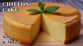 Chiffon Cake - Bánh Bông Lan Mềm - Ẩm -Xốp - Công thức CƠ BẢN - DỄ LÀM -  DỄ THÀNH CÔNG