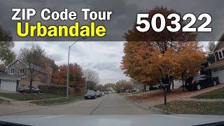 Neighborhood Tour | Urbandale | 50322 | Zip Code Tour | Urbandale, IA