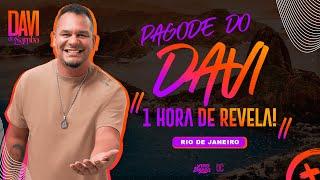 #PAGODEDODAVI -  1 HORA DE REVELA COMPLETO