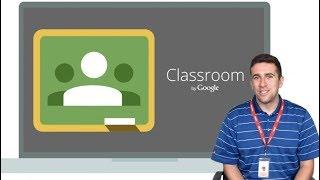 Google Classroom Tutorial for Students and Parents