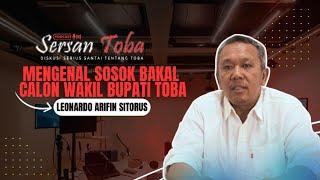 MENGENAL LEBIH DEKAT SOSOK LEONARDO ARIFIN SITORUS BAKAL CALON WAKIL BUPATI TOBA DI PILKADA 2024