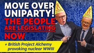 CITIZENS REPORT 28/11/2024 -The people are legislating now / British Project Alchemy provoking WWIII