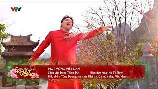 [MV] Một Vòng Việt Nam - Ca sĩ Tùng Dương