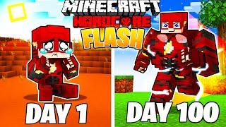 I Survived 100 DAYS as FLASH in HARDCORE Minecraft!