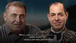 Artash Asatryan & Aram Asatryan - Acherd Mec Mec