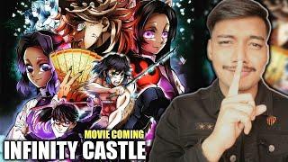 DEMON SLAYER INFINITY CASTLE ARC MOVIE COMING!@BBFisLive