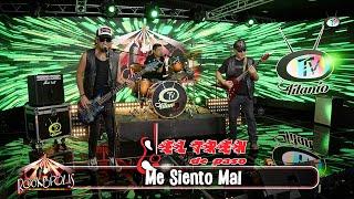 El Tren de Paso - Me Siento Mal