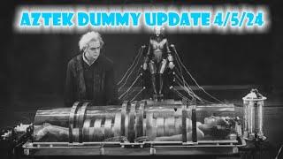 Aztek Dummy Update 4/5/24 - Metropolis Mini Dio Part 3