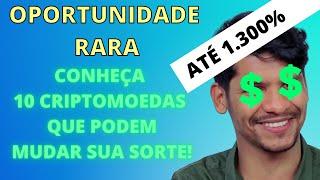 🟢10 criptomoedas para ficar rico na recuperação do mercado! Mais de 1.000% de valorização.