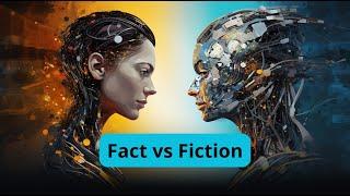 Demystifying Artificial Intelligence Fact vs Fiction: Address common misconceptions about AI