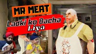 Mr Meat - Ladki Ko Bacha Liya | RS 1313 Gamerz | Ramneek Singh 1313