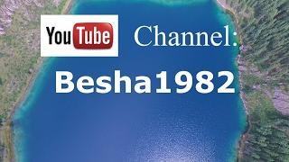 Трейлер канала Besha1982/Путешествия, рыбалка, туризм, аэросъемка/Лучшие моменты прошлых лет