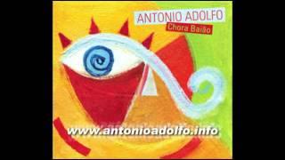 Antonio Adolfo - Chora baião