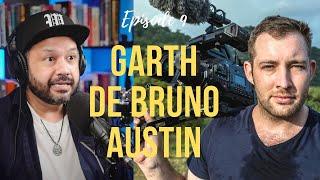 Episode 9 - Garth De Bruno Austin