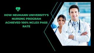 How Neumann University's Nursing Program Achieved 100% NCLEX Pass Rate