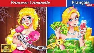 Princesse Criminelle  Contes De Fées Français  Fairy Tales | WOA - French Fairy Tales