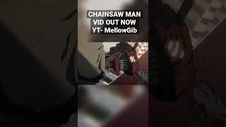 CHAINSAW MAN IS INSANE. #anime #chainsawman #chainsawmantrailer#animeedit #trending