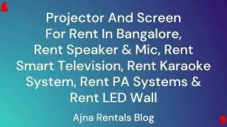 Projector & Screen For Rent In Bangalore   Ajna Rentals Blog   Made with Clipchamp