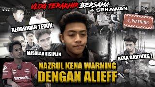 VLOG 4SEKAWAN TAKRELA NAZRUL DIGANTUNG!!! KENA WARNING SBB KEHADIRAN TERUKKK?!