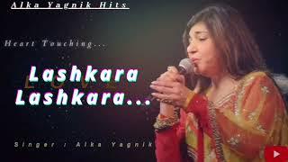 Lashkara Lashkara Song - Alka Yagnik, Kumar Sanu Lyrics