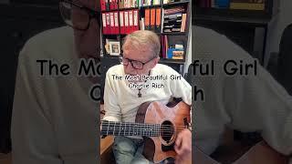 "The most beautiful girl" by Charlie Rich #unplugged #acousticguitar #music #acousticcover #cover
