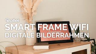 Rollei Smart Frame WiFi - Smarter, digitaler Bilderrahmen