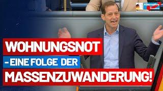 Die Wohnungsnot ist eine Folge der Masseneinwanderung! Roger Beckamp - AfD-Fraktion im Bundestag