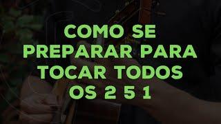 Como se preparar para tocar todos os 2 5 1 | Cavaquinho | Rafael Ciccone