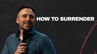 How To Surrender | Chris Durso | Twin Rivers Church