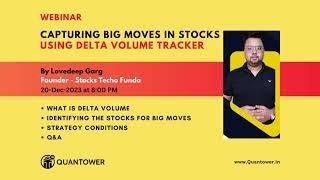 Capturing Big Moves in Stocks by Lovedeep Garg