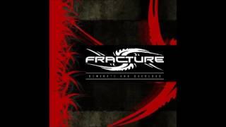 Fracture - I Just Smile